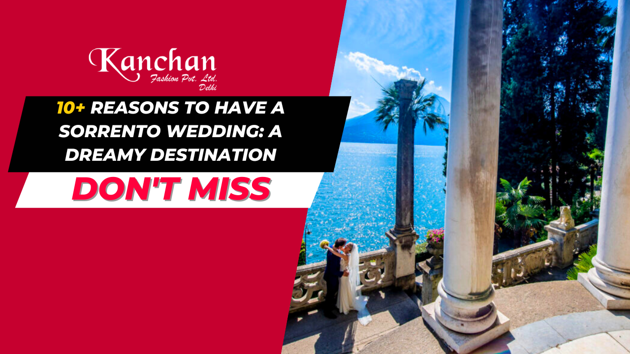 10+ Reasons to have a Sorrento Wedding: A Dreamy Destination